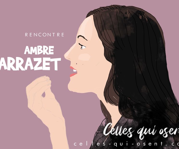 ambre-larrazet-interview-cellesquiosent-CQO