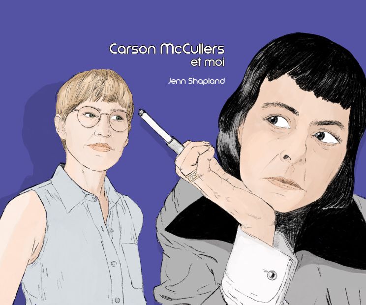 Jenn-Shapland-carson-mccullers-et-moi